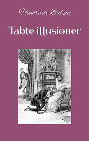 Tabte illusioner