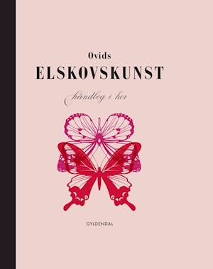 Ovids Elskovskunst: Håndbog i hor