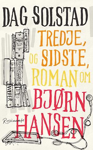 Tredje, og sidste, roman om Bjørn Hansen