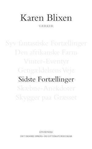 Sidste Fortællinger: 1. tekstkritiske og kommenterede udgave