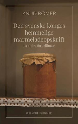 Den svenske konges hemmelige marmeladeopskrift
