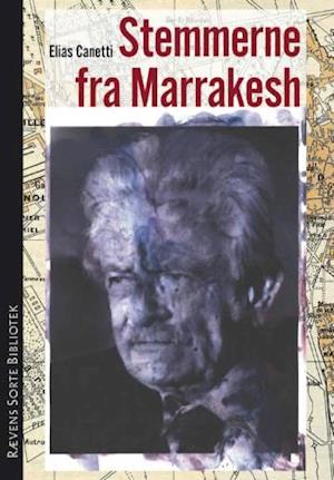 Stemmerne fra Marrakesh: Notater efter en rejse