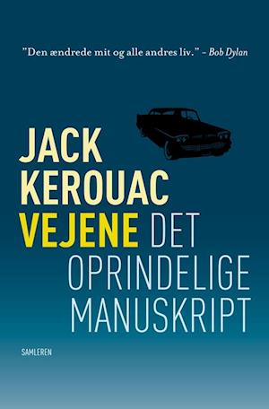 Vejene: Det oprindelige manuskript