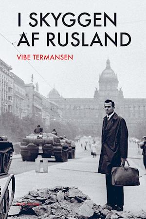I skyggen af Rusland: En historie om imperier og interessesfærer