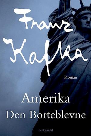 Amerika: Den borteblevne
