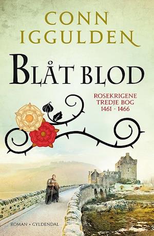Blåt blod: Rosekrigene 3
