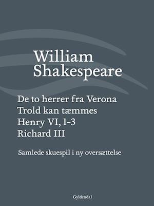 Samlede skuespil / bd. 6: Antonius og Cleopatra / Pericles / Coriolanus / Vintereventyret / Cymbelin / Stormen / Henry VIII