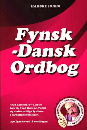 Harske Hubbi - Fynsk - Dansk Ordbog