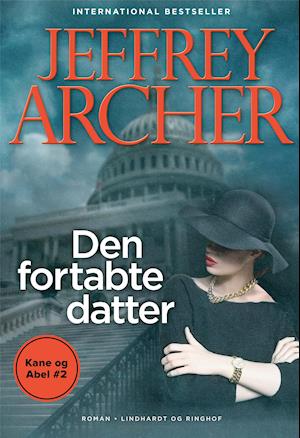 Den fortabte datter (Kane og Abel -2)