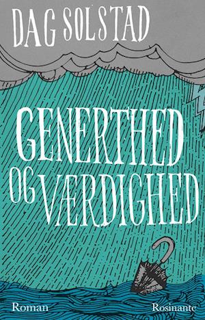 Generthed og værdighed