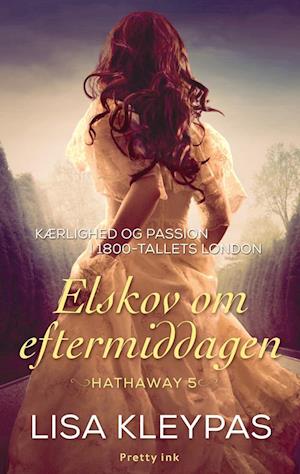 Elskov om eftermiddagen: Hathaway 5