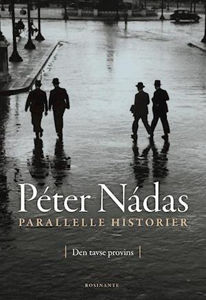 Parallelle historier 1: Den tavse provins
