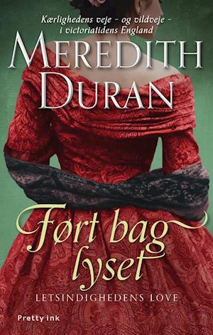 Ført bag lyset: Letsindighedens love 2