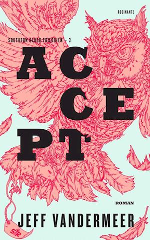 Accept: Southern Reach-serien 3