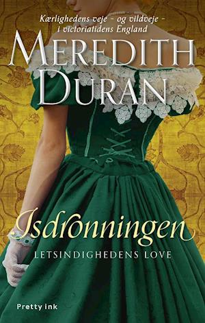 Isdronningen: Letsindighedens love 4