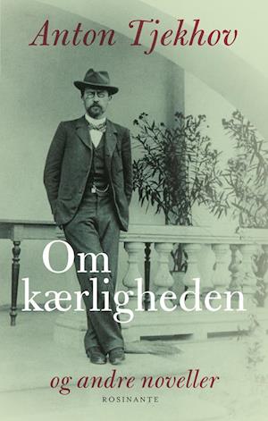 Om kærligheden: og andre noveller