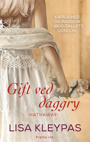 Gift ved daggry: Hathaway 4