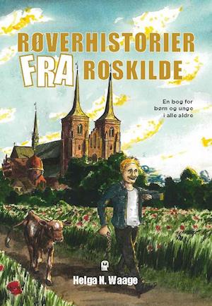 Røverhistorier fra Roskilde