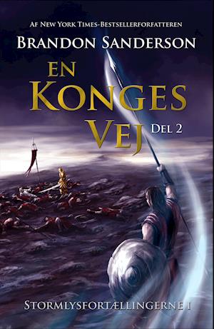 En konges vej, del 2