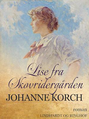 Lise fra Skovridergården