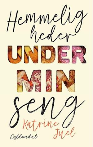 Hemmeligheder under min seng