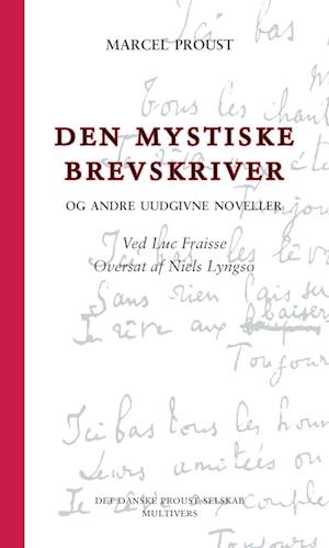 Den mystiske brevskriver: Og andre uudgivne noveller