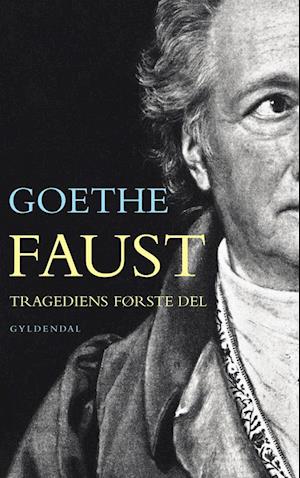 Faust: Tragediens første del