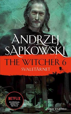 THE WITCHER 6: Svaletårnet