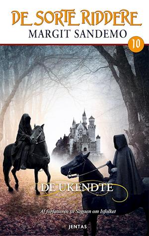De sorte riddere 10 - De ukendte: De ukendte