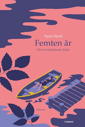Femten år: Det revolutionære forår