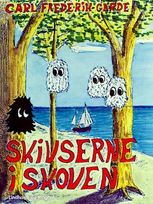 Skivserne i skoven