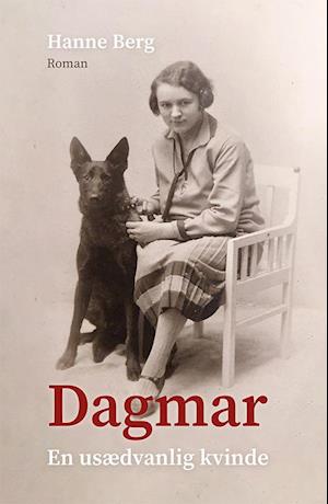 Dagmar: En usædvanlig kvinde