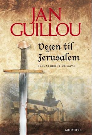 Vejen til Jerusalem: 1. Bind