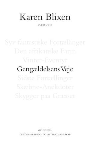 Gengældelsens veje: 1. tekstkritiske og kommenterede udgave