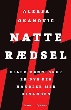 Natterædsel: eller Mennesker er dyr, der handler med hinanden