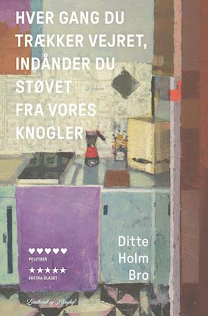 Hver gang du trækker vejret, indånder du støvet fra vores knogler