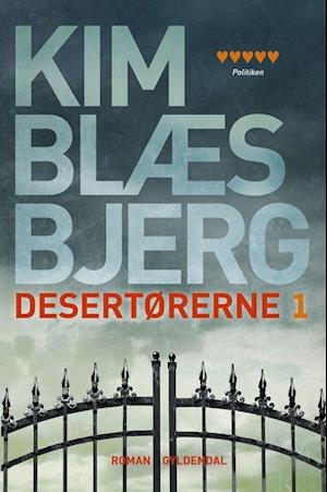 Desertørerne 1: En familiekrønike