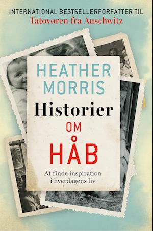 Historier om Håb: At finde inspiration i hverdagens liv