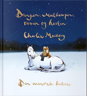 Drengen, muldvarpen, ræven og hesten – den animerede historie