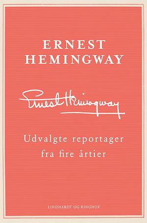 Udvalgte reportager fra fire årtier