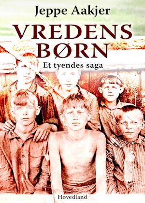 Vredens børn: Et tyendes saga