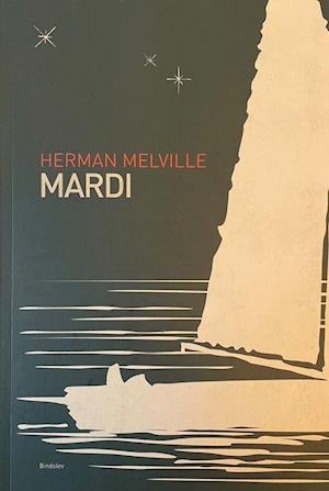 Mardi: Samlede værker 2