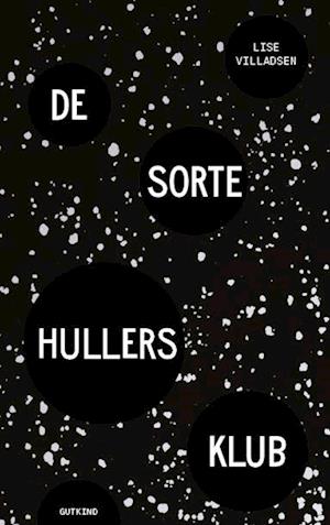 De sorte hullers klub