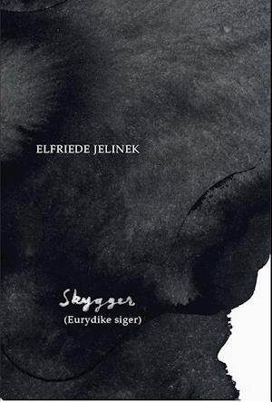 Skygger (Eurydike siger)