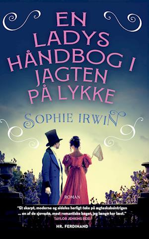 En ladys håndbog i jagten på lykke