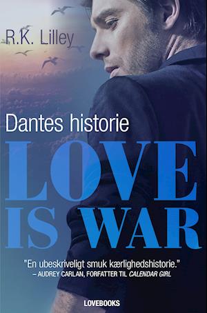 Love is war 2 - Dantes historie