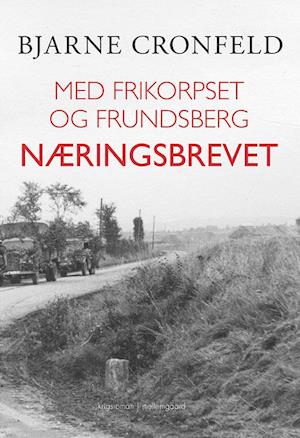 Med Frikorpset og Frundsberg: Næringsbrevet
