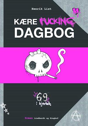 Kære Fucking Dagbog