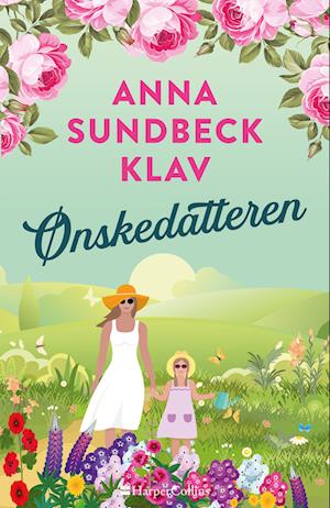 Ønskedatteren: Huset i Mölle 2