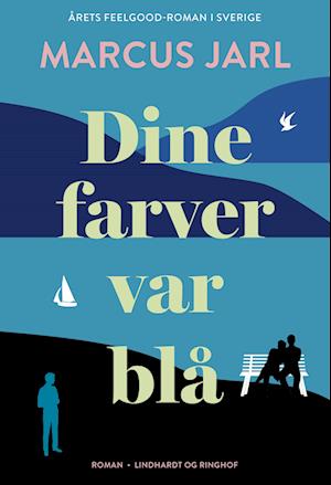Dine farver var blå
